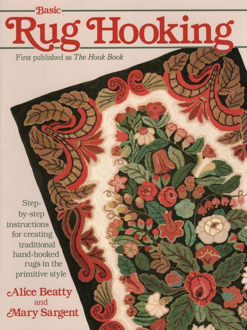 Title details for Basic Rug Hooking by Alice Beatty - Wait list